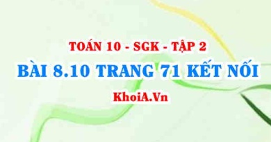 Bài 8.10 trang 71 Toán 10 Kết nối tri thức Tập 2